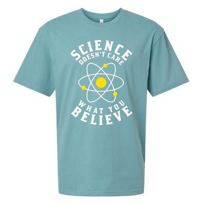 Science DoesnT Care What You Believe Sueded Cloud Jersey T-Shirt