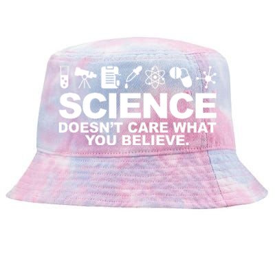 Science Doesn't Care What You Believe Tie-Dyed Bucket Hat