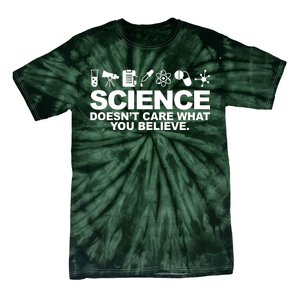 Science Doesn't Care What You Believe Tie-Dye T-Shirt