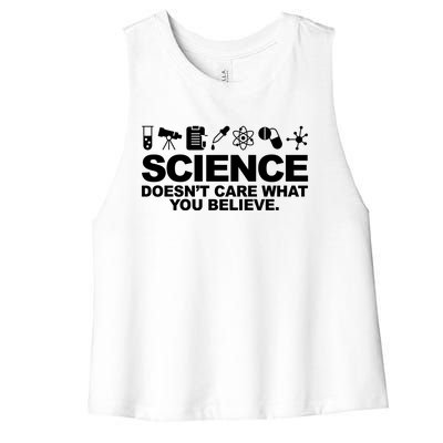 Science Doesn't Care What You Believe Women's Racerback Cropped Tank