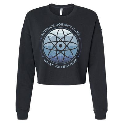 Science Doesn't Care What You Believe Atom Cropped Pullover Crew