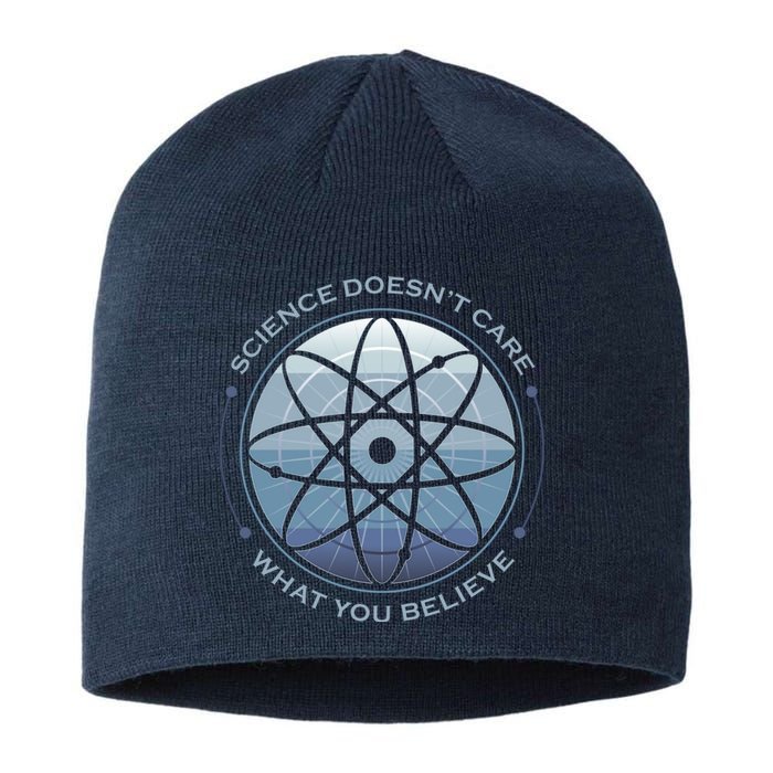 Science Doesn't Care What You Believe Atom Sustainable Beanie