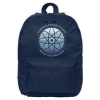 Science Doesn't Care What You Believe Atom 16 in Basic Backpack