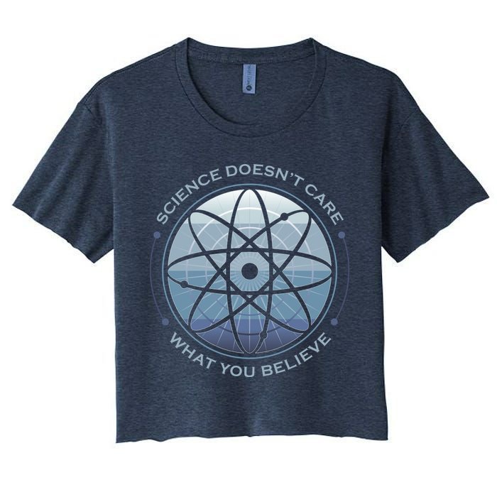Science Doesn't Care What You Believe Atom Women's Crop Top Tee