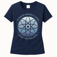 Science Doesn't Care What You Believe Atom Womens T-Shirt