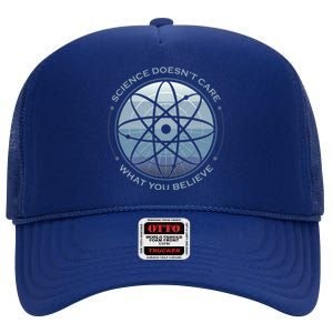 Science Doesn't Care What You Believe Atom High Crown Mesh Back Trucker Hat