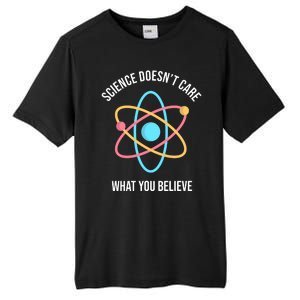 Science Doesn't Care What You Believe Atom Tall Fusion ChromaSoft Performance T-Shirt