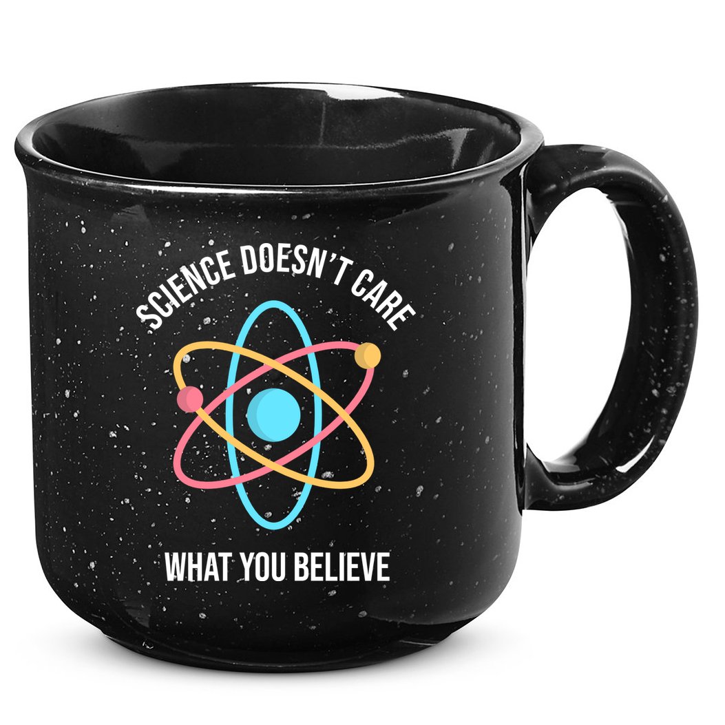 Science Doesn't Care What You Believe Atom 15oz Campfire Ceramic Mug