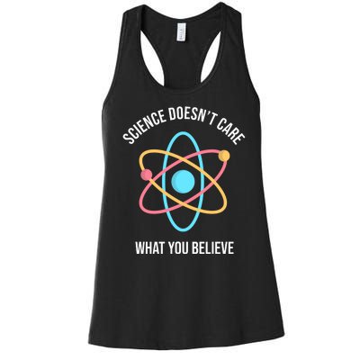 Science Doesn't Care What You Believe Atom Women's Racerback Tank