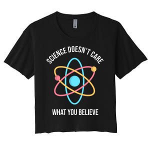 Science Doesn't Care What You Believe Atom Women's Crop Top Tee