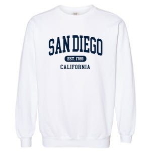 San Diego California Est 1769 Arched Text Garment-Dyed Sweatshirt