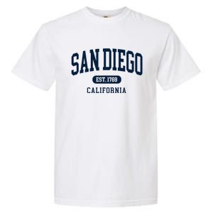 San Diego California Est 1769 Arched Text Garment-Dyed Heavyweight T-Shirt