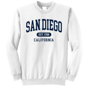 San Diego California Est 1769 Arched Text Sweatshirt