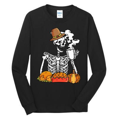 Skeleton Drinking Coffee Thanksgiving Pumpkin Pie Turkey Tall Long Sleeve T-Shirt