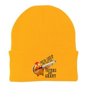 Shut Da Cluck Up Pass The Taters And Gravy Thanksgiving Gift Cute Gift Knit Cap Winter Beanie