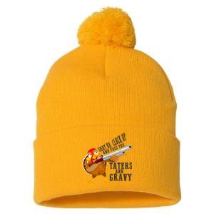 Shut Da Cluck Up Pass The Taters And Gravy Thanksgiving Gift Cute Gift Pom Pom 12in Knit Beanie