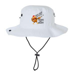 Shut Da Cluck Up Pass The Taters And Gravy Thanksgiving Gift Cute Gift Legacy Cool Fit Booney Bucket Hat