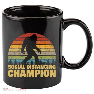 Social Distancing Champion Trendy Meme Funny Bigfoot 11oz C Handle Ceramic Mug