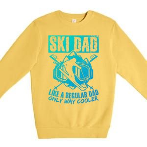 Ski Dad Cool Dad Best Dad Mountains Snowboard Skiing Gift Premium Crewneck Sweatshirt