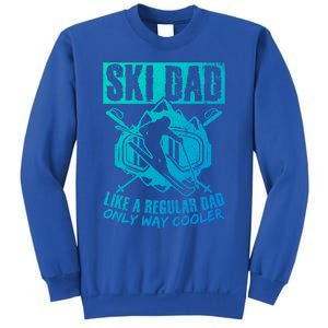 Ski Dad Cool Dad Best Dad Mountains Snowboard Skiing Gift Sweatshirt