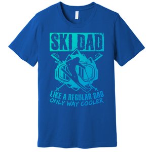 Ski Dad Cool Dad Best Dad Mountains Snowboard Skiing Gift Premium T-Shirt