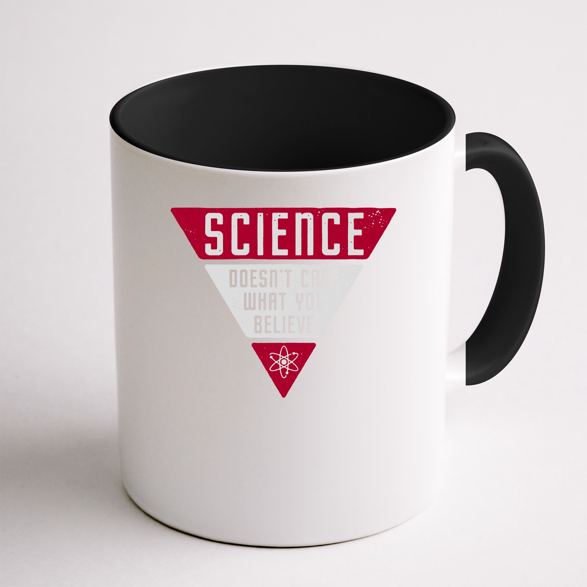 Science Doesn't Care What You Believe Mug