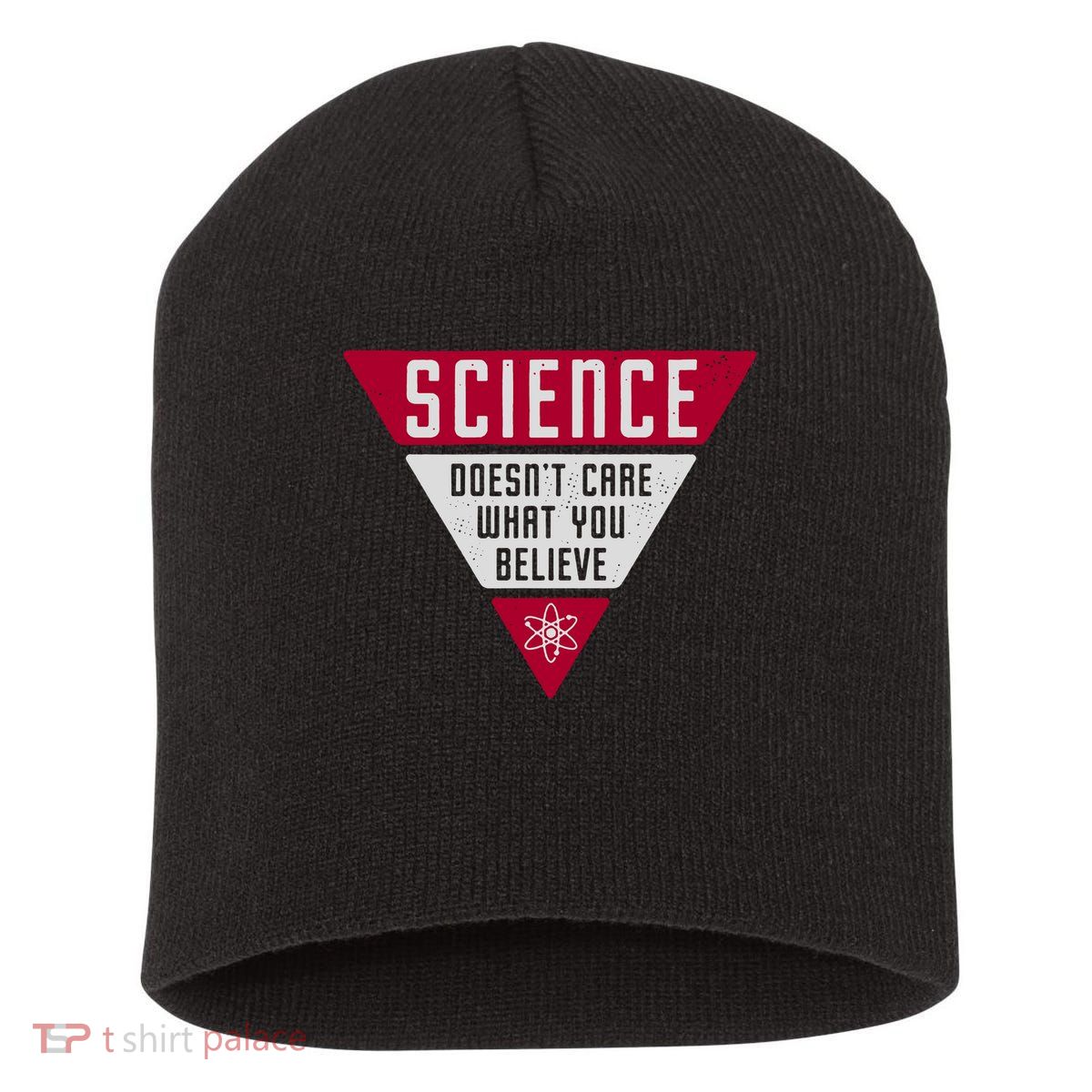 Science Doesn't Care What You Believe Short Acrylic Beanie