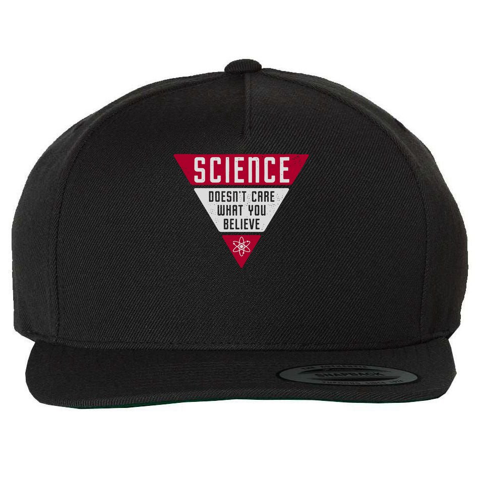 Science Doesn't Care What You Believe Wool Snapback Cap
