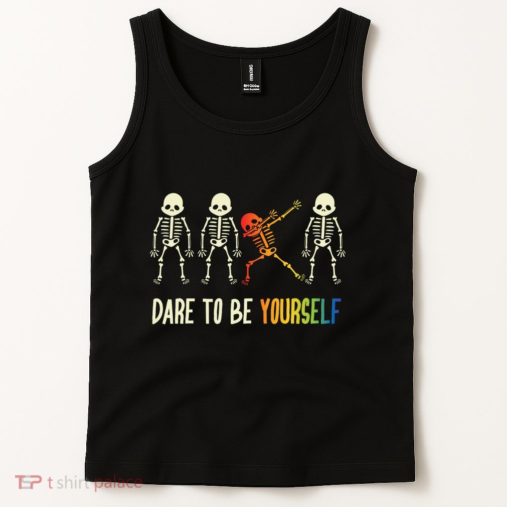 Skeleton Dabbing Cute Lgbt Pride Dare To Be Yourself Tank Top