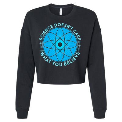 Science Doesn't Care What You Believe Cropped Pullover Crew