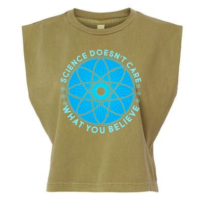Science Doesn't Care What You Believe Garment-Dyed Women's Muscle Tee