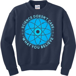 Science Doesn't Care What You Believe Kids Sweatshirt