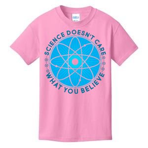 Science Doesn't Care What You Believe Kids T-Shirt