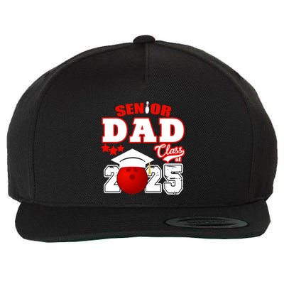 Senior Dad Class Of 2025 Funny Senior 2025 Dad Bowling Funny Gift Wool Snapback Cap