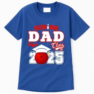 Senior Dad Class Of 2025 Funny Senior 2025 Dad Bowling Funny Gift Tall T-Shirt