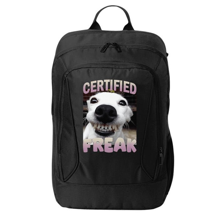 Silly Dog Certified Freak Dog I Got That Dog In Me Meme City Backpack