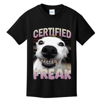 Silly Dog Certified Freak Dog I Got That Dog In Me Meme Kids T-Shirt