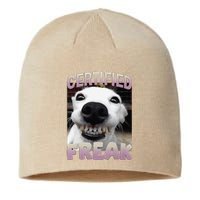 Silly Dog Certified Freak Dog I Got That Dog In Me Meme Sustainable Beanie