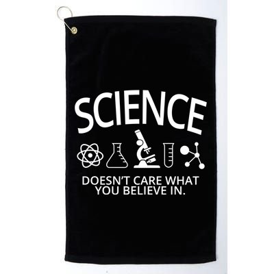 Science Doesn't Care What You Believe In Golf Towel