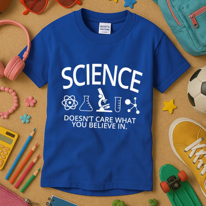Science Doesn't Care What You Believe In Kids T-Shirt