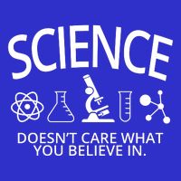 Science Doesn't Care What You Believe In Kids T-Shirt