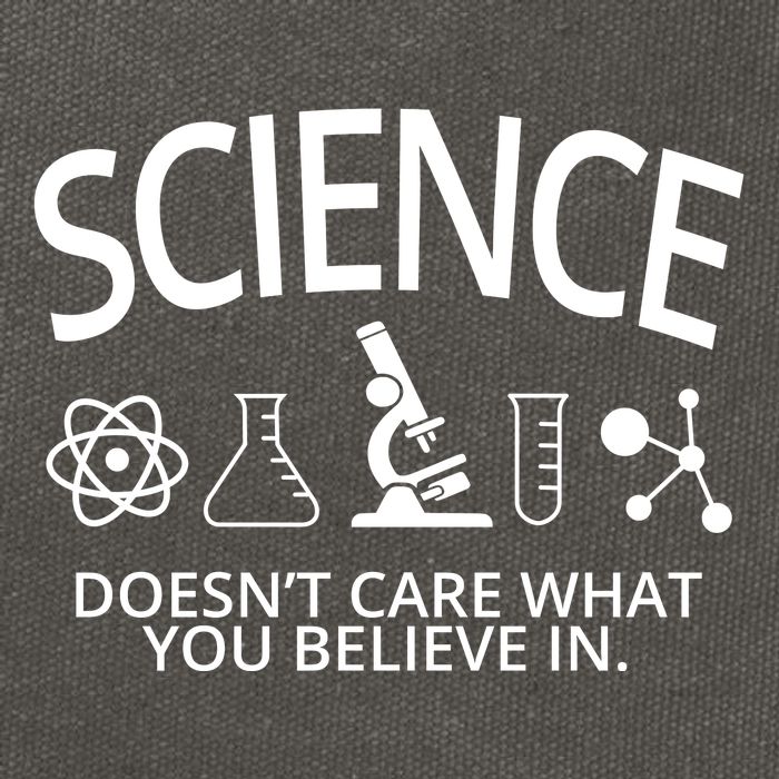 Science Doesn't Care What You Believe In Cotton Canvas Backpack