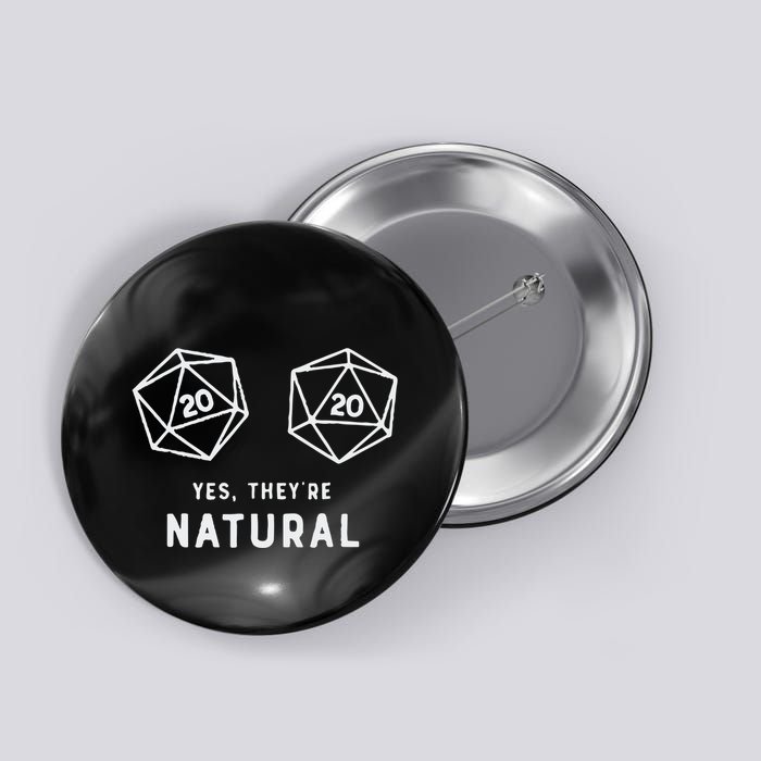 Slimecicle Dice D20 Yes They’Re Natural Button