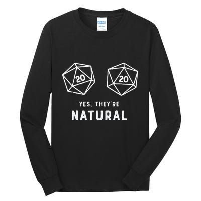 Slimecicle Dice D20 Yes They’Re Natural Tall Long Sleeve T-Shirt