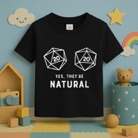 Slimecicle Dice D20 Yes They’Re Natural Toddler T-Shirt