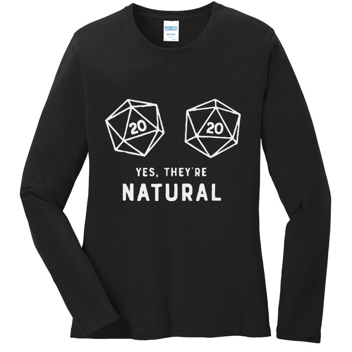 Slimecicle Dice D20 Yes They’Re Natural Ladies Long Sleeve Shirt