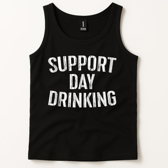 Support Day Drinking Tank Top