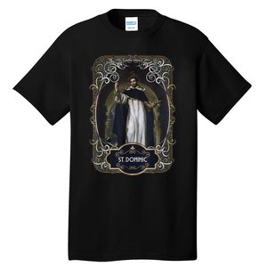 St. Dominic De Guzman Catholic Saint Tall T-Shirt