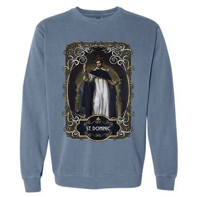 St. Dominic De Guzman Catholic Saint Garment-Dyed Sweatshirt