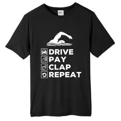 Swim Dad Drive Pay Clap Repeat Swimming Funny Gift Tall Fusion ChromaSoft Performance T-Shirt